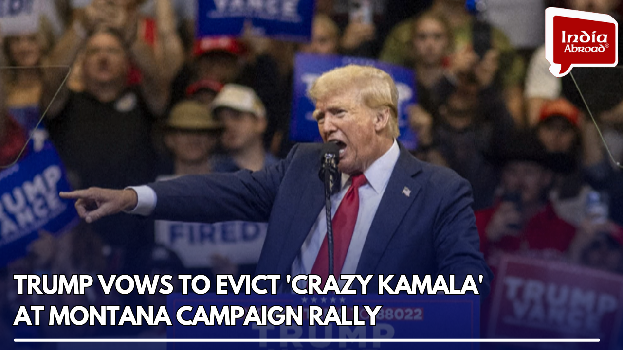 Trump vows to evict 'crazy Kamala' at Montana campaign rally